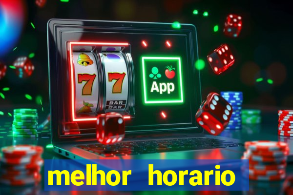 melhor horario jogar aviator